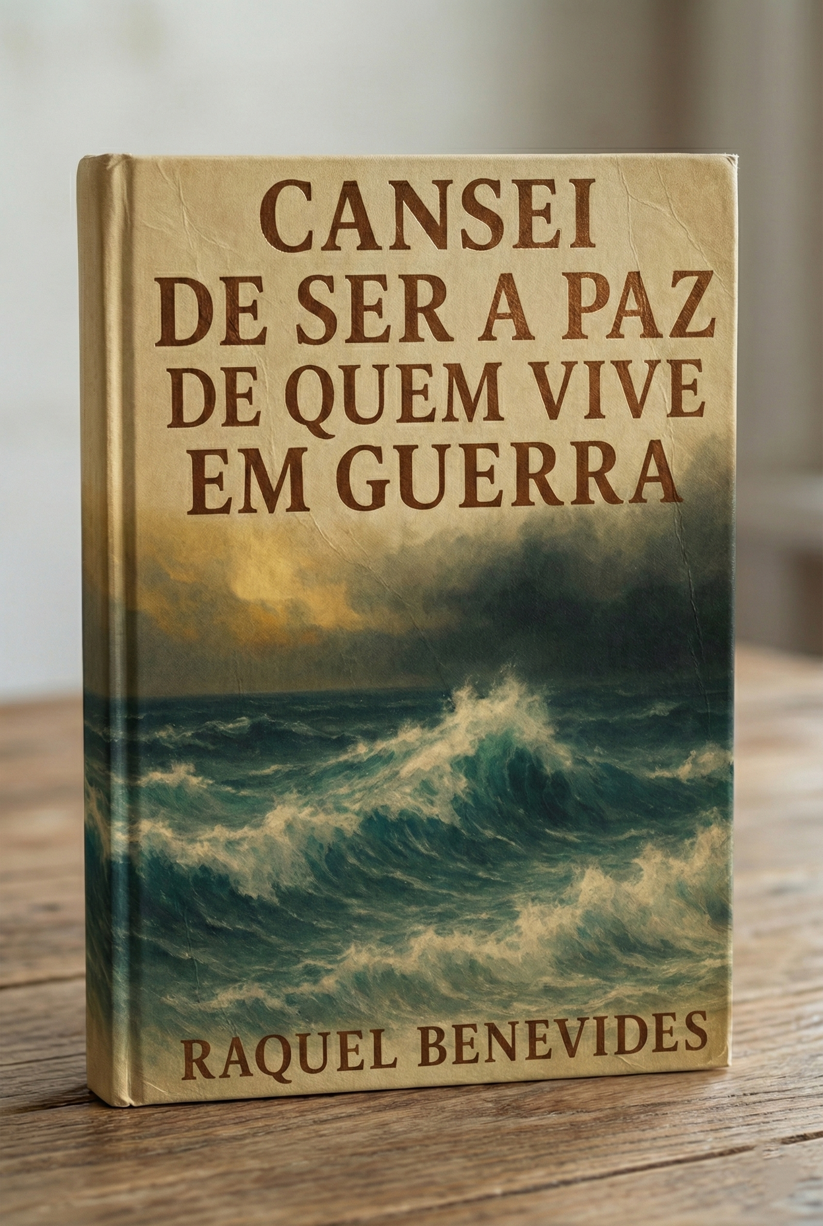 Livro Cansei de Ser a Paz de Quem Vive em Guerra